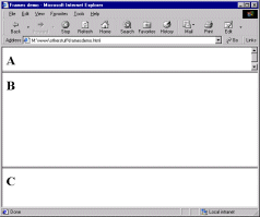 Three rows of unequal size (note that the scroll bar has appeared on the top frame due to the small size of the browser window)