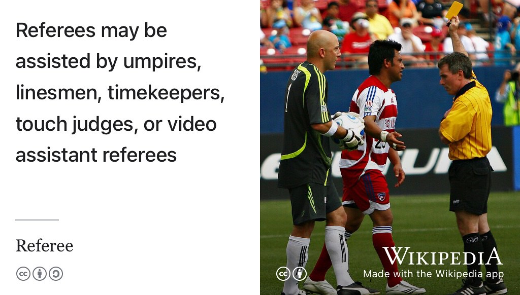 Come on ref! I’m not that kind of referee, but I can provide facts and opinions about you to employers subject to conditions outlined on this page. Whoever your referee is, make sure you ask their permission beforehand, otherwise you may receive an unexpected (virtual) penalty card from your referee. CC BY image of a referee by Jason Gulledge on Wikimedia Commons w.wiki/3dqE adapted using the Wikipedia app ⚽️