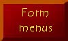 Link to form menus