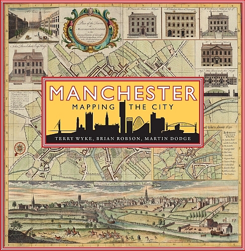 Manchester - mapping the city book cover