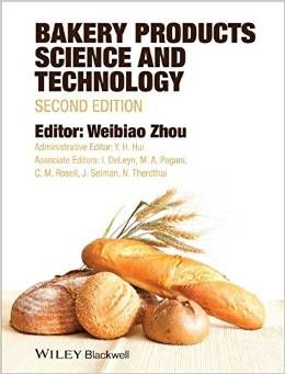Bakery Products Science and Technology, 2nd Edition